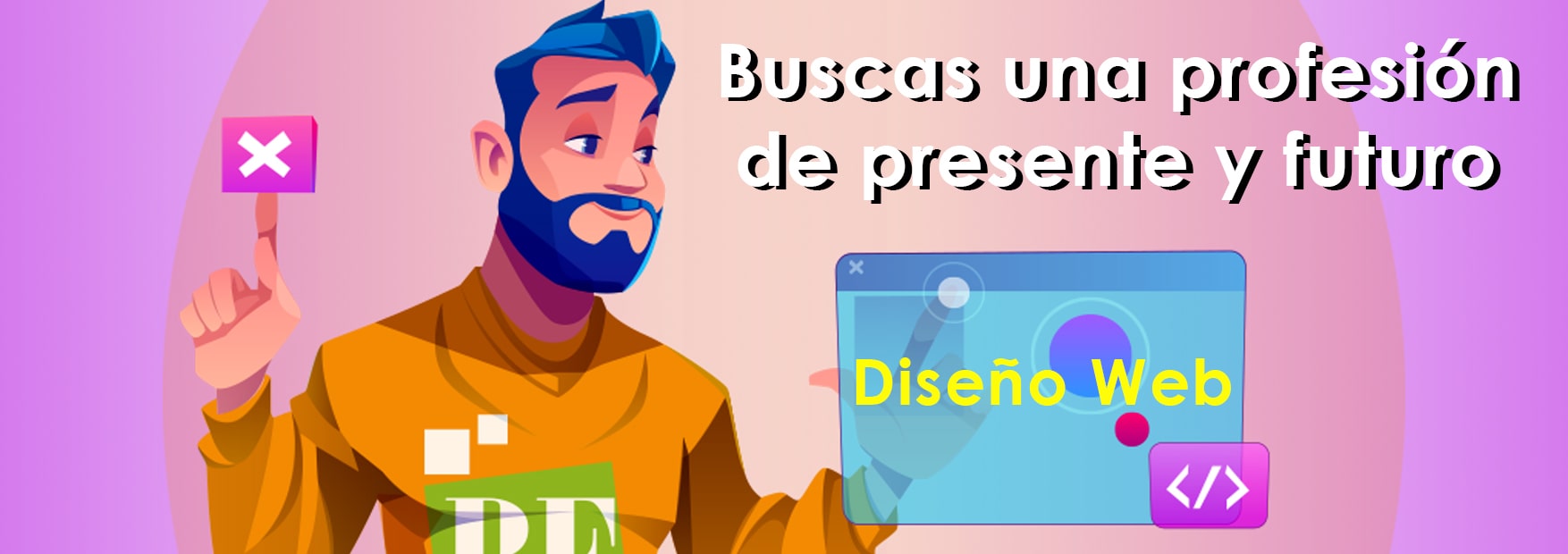 Buscas una profesión de presente y futuro…